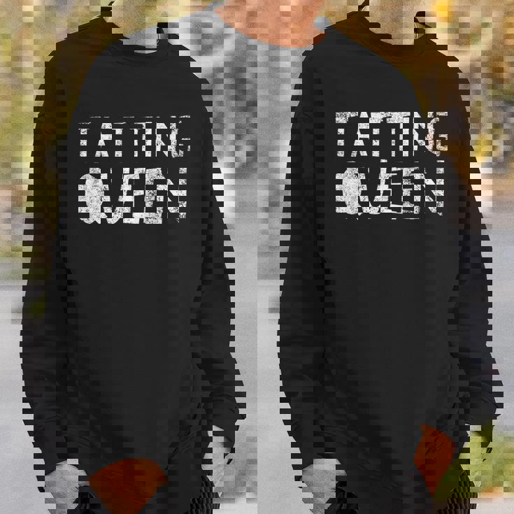 Tatting Queen - Funny Sewing Quote Love To Sew Saying Sweatshirt Gifts for Him