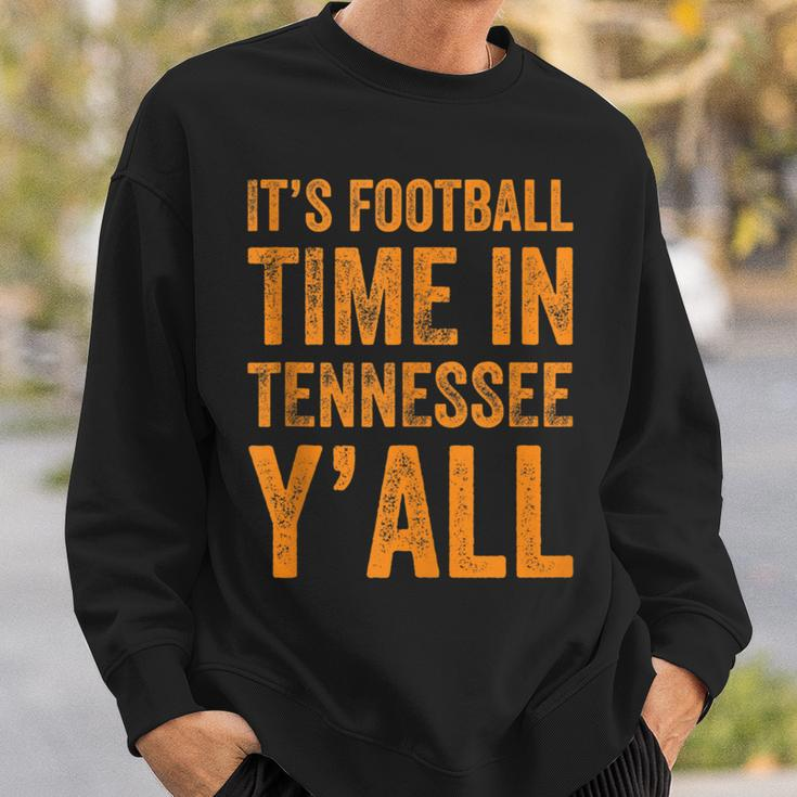 Tennessee Football It's Football Time In Tennessee Yall Vol Sweatshirt Gifts for Him