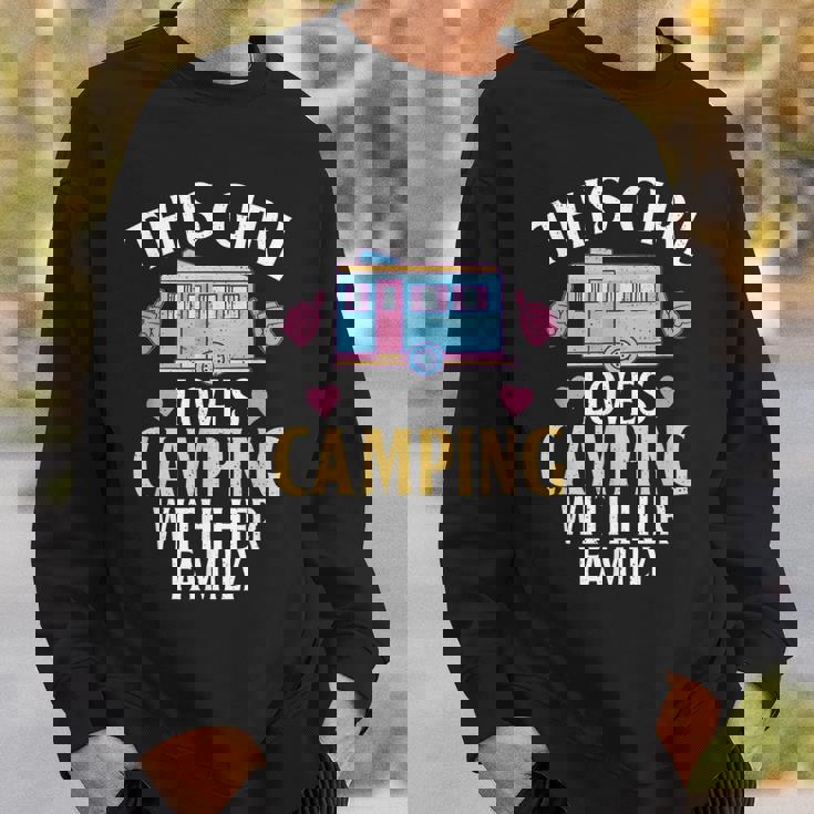 This Girl Loves Camping With Family Travel Nature Rv Camping Sweatshirt Gifts for Him