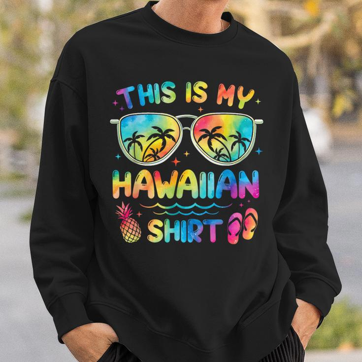 This Is My Hawaiian Tropical Luau Summer Party Hawaii Sweatshirt Gifts for Him