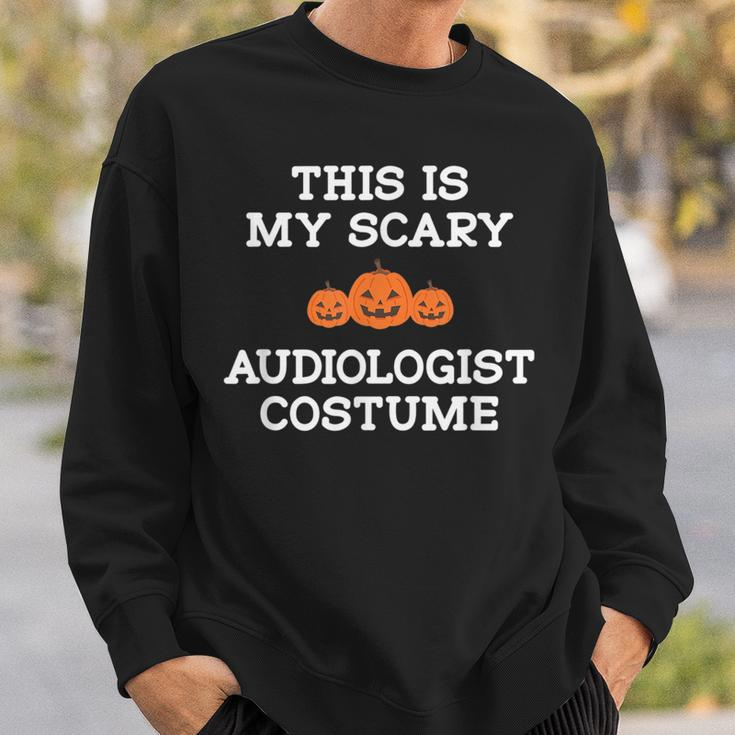 This Is My Scary Audiologist Costume Funny Jokes Sweatshirt Gifts for Him