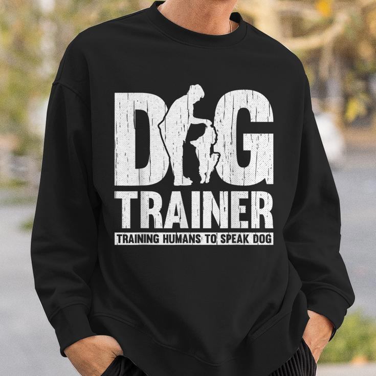 Training Animal Behaviorist Dog Trainer Sweatshirt Gifts for Him