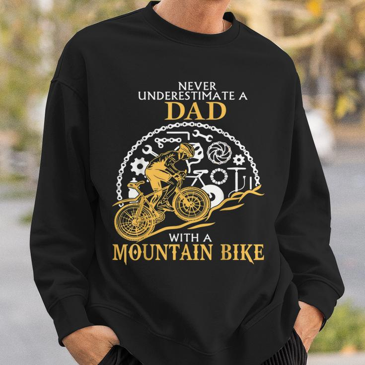 Never Underestimate A Dad With A Mountain Bike DadSweatshirt Gifts for Him