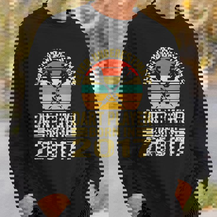 Never Underestimate Dart Player Born In 2017 Dart Darts Sweatshirt Gifts for Him