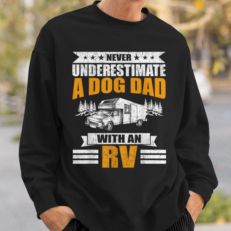 Never Underestimate A Dog Dad With An Rv Camping Sweatshirt Gifts for Him