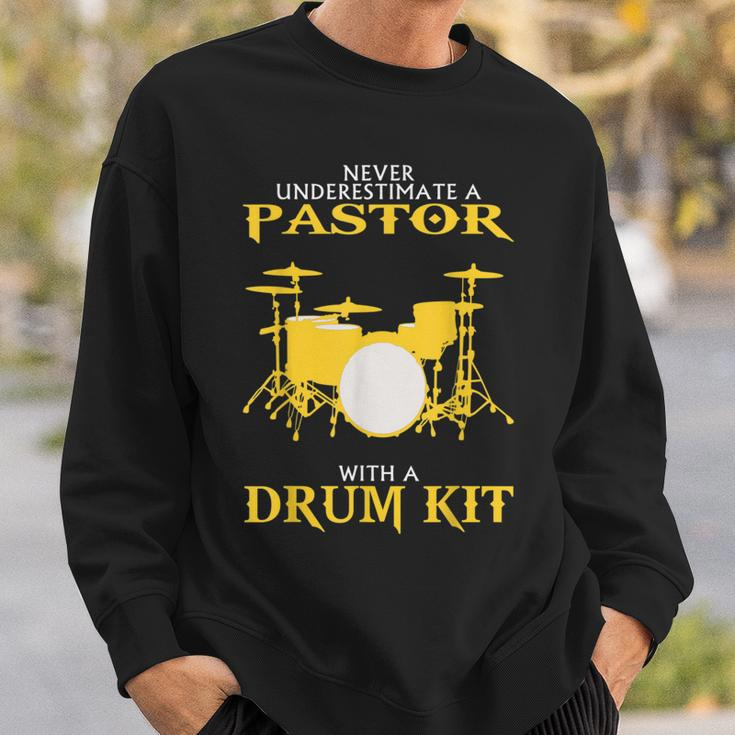Never Underestimate Drummer Pastor Sweatshirt Gifts for Him