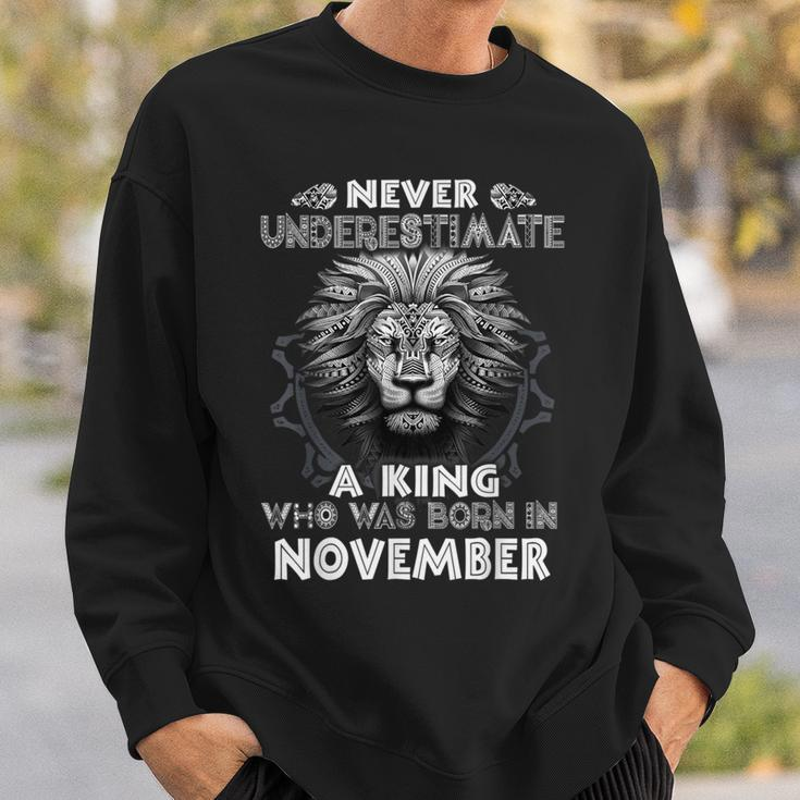 Never Underestimate A King Who Was Born In November Sweatshirt Gifts for Him