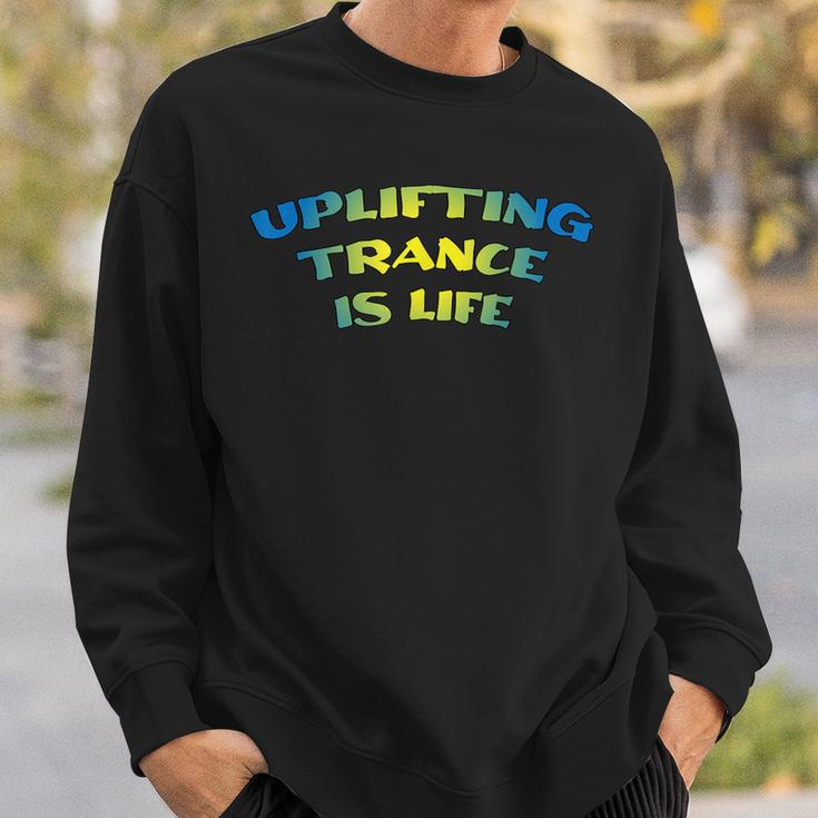 Uplifting Trance Is Life Blue Yellow Remix Sweatshirt Gifts for Him