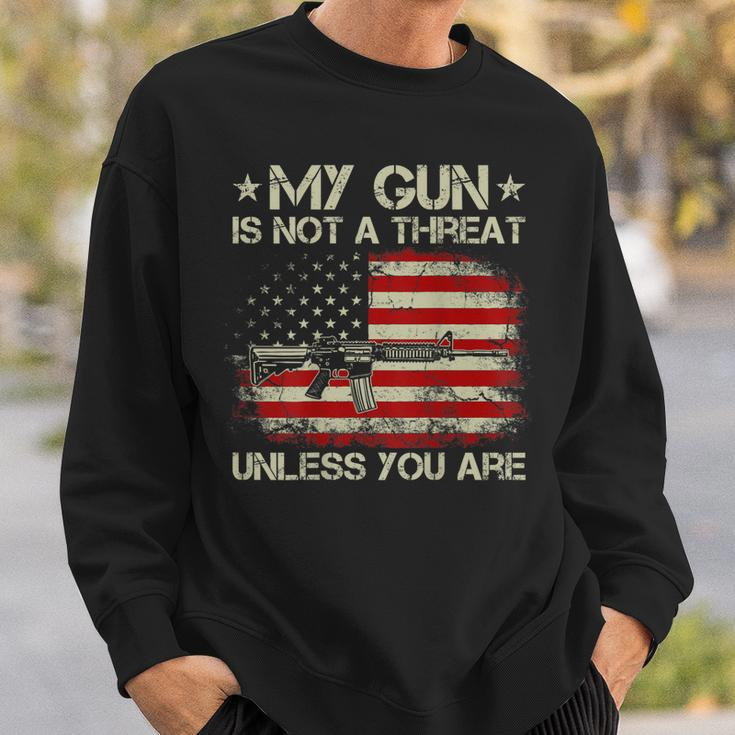 Usa Flag My Gun Is Not A Threat Unless You Are On Back Sweatshirt Gifts for Him