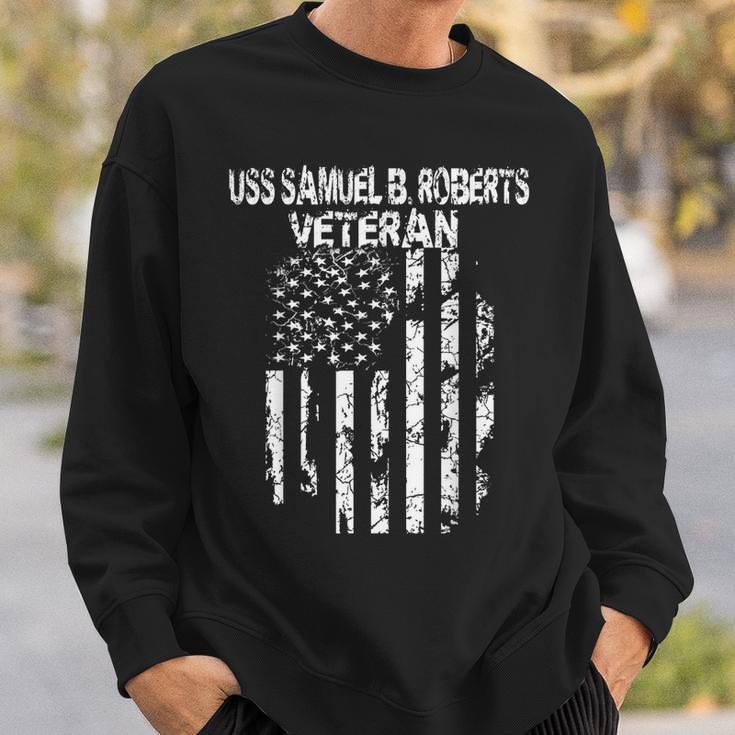 Uss Samuel B Roberts Veteran Sweatshirt Gifts for Him