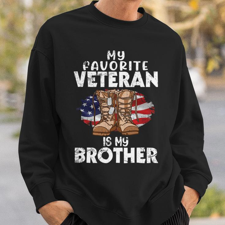 Veteran Vets Us Boot Happy Veteran Day My Favorite Veteran Is My Brother Veterans Sweatshirt Gifts for Him