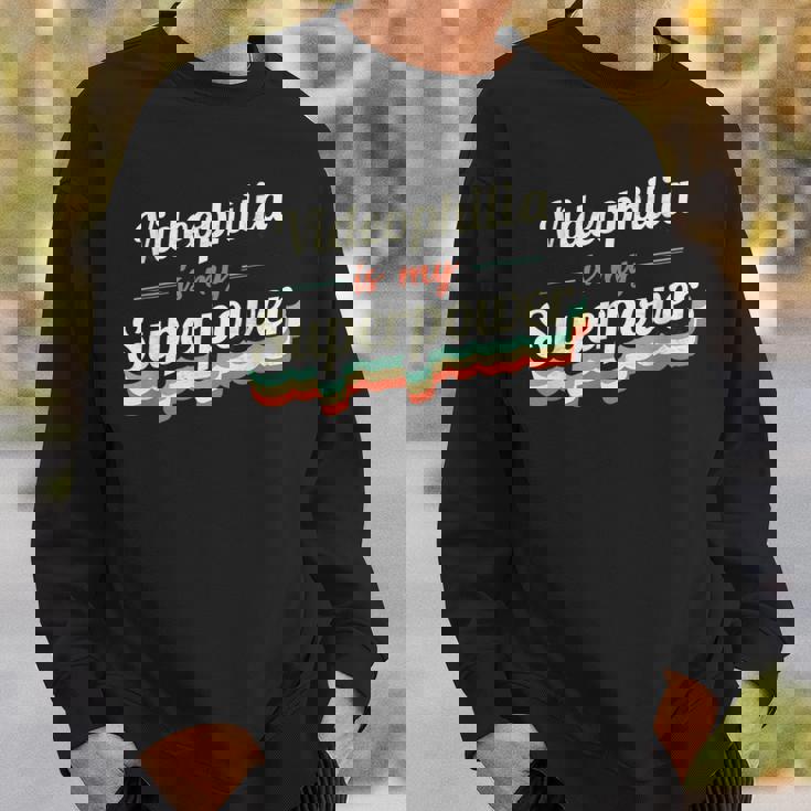 Videophilia Is My Superpower Videophilia Vintage Sweatshirt Gifts for Him