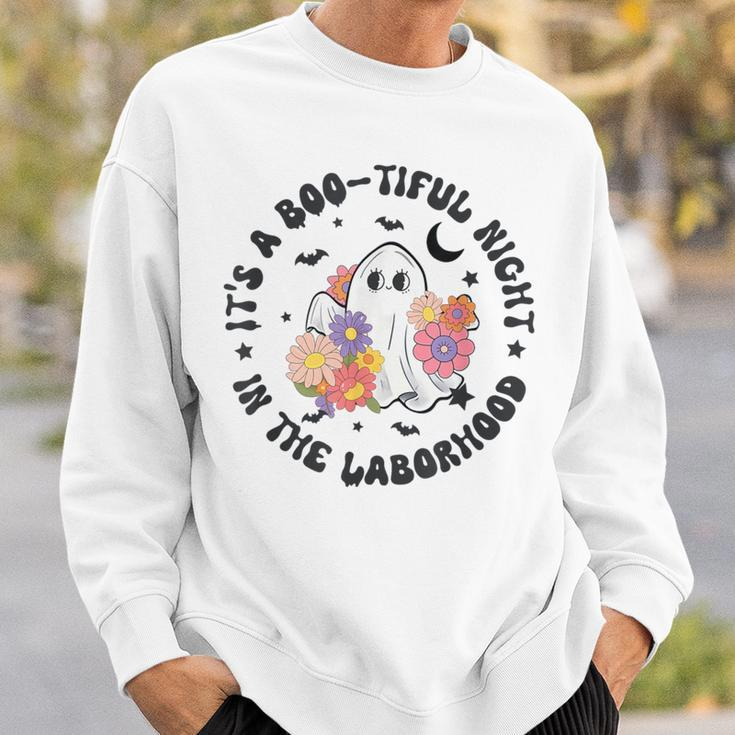 Beautiful Day Laborhood Halloween Labor And Delivery Ghost Sweatshirt Gifts for Him