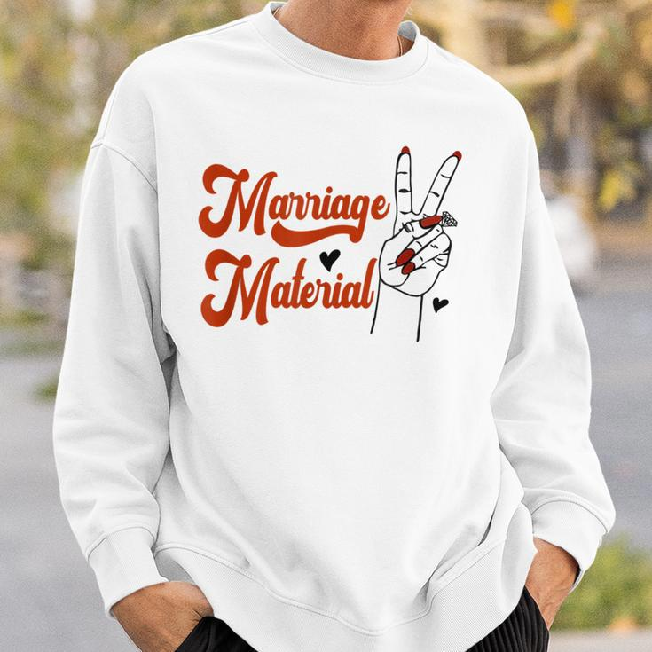 Bride Fiancee Engagement Announcement Marriage Material Sweatshirt Gifts for Him