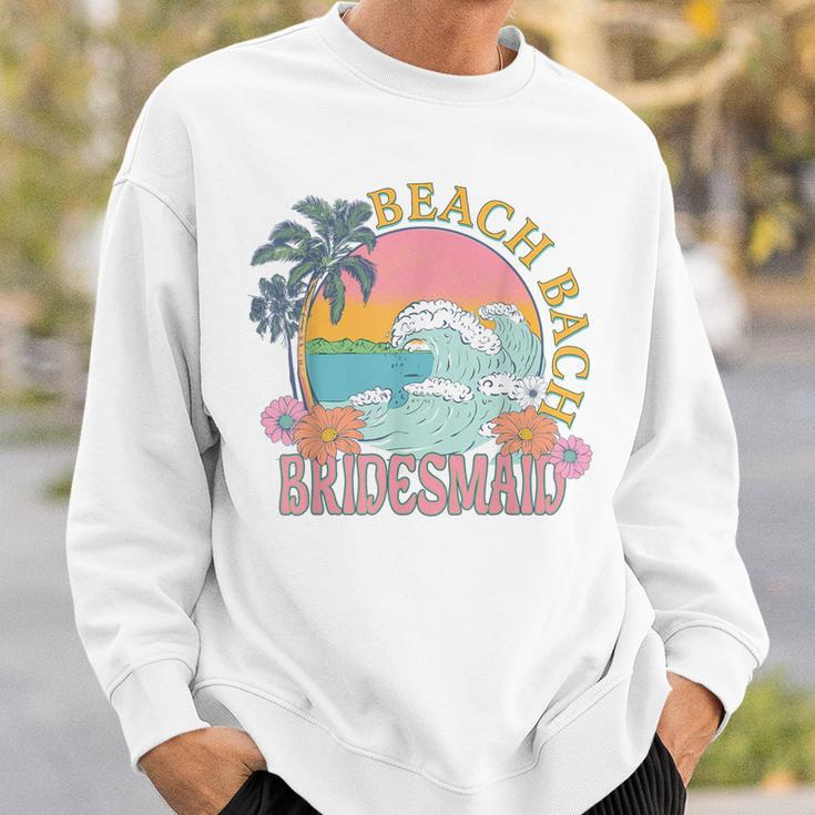 Bridesmaid Beach Bach Bride Squad Retro Bachelorette Party Sweatshirt Gifts for Him