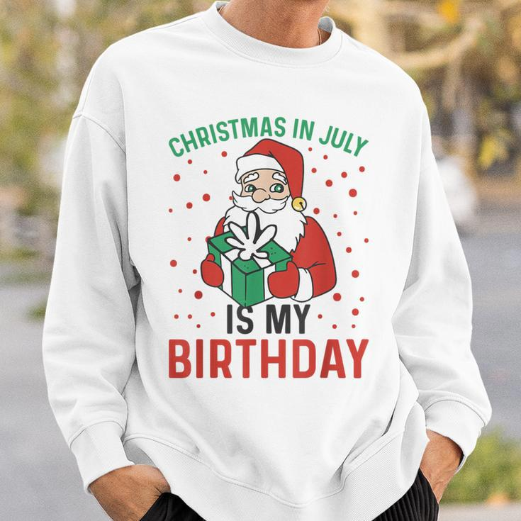 Christmas In July Is My Birthday Santa Summer Holiday Sweatshirt Gifts for Him