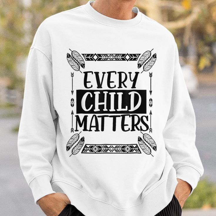 Every Orange Day Child Kindness Every Child In Matters 2023 Sweatshirt Gifts for Him