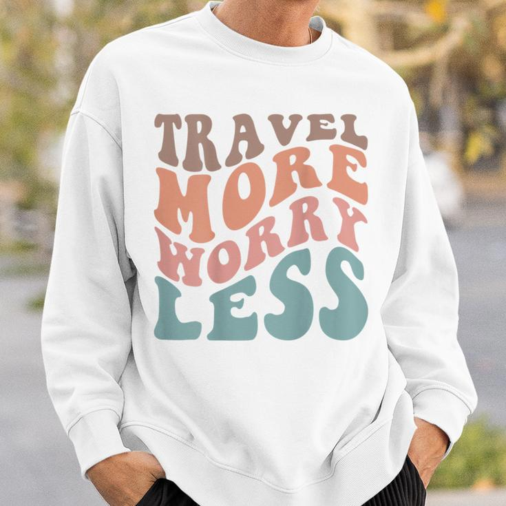 Groovy Travel More Worry Less Funny Retro Girls Woman Back Sweatshirt Gifts for Him