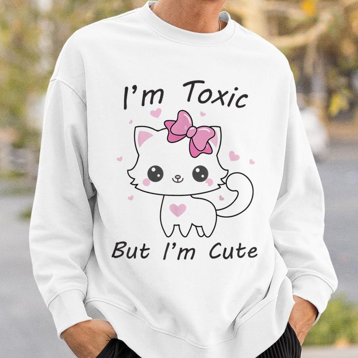 Im Toxic Kitten But Im Cute Sweatshirt Gifts for Him