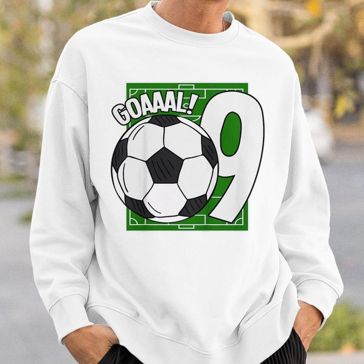 Kids Goaaal 9Th Birthday 9 Year Old Soccer Player Sweatshirt Gifts for Him