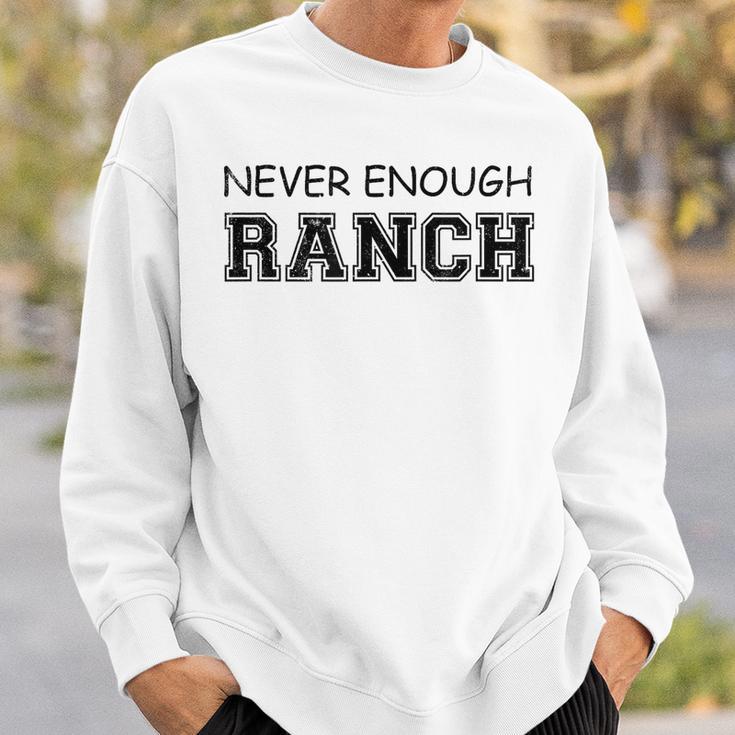 Ranch dressing sweatshirt hotsell