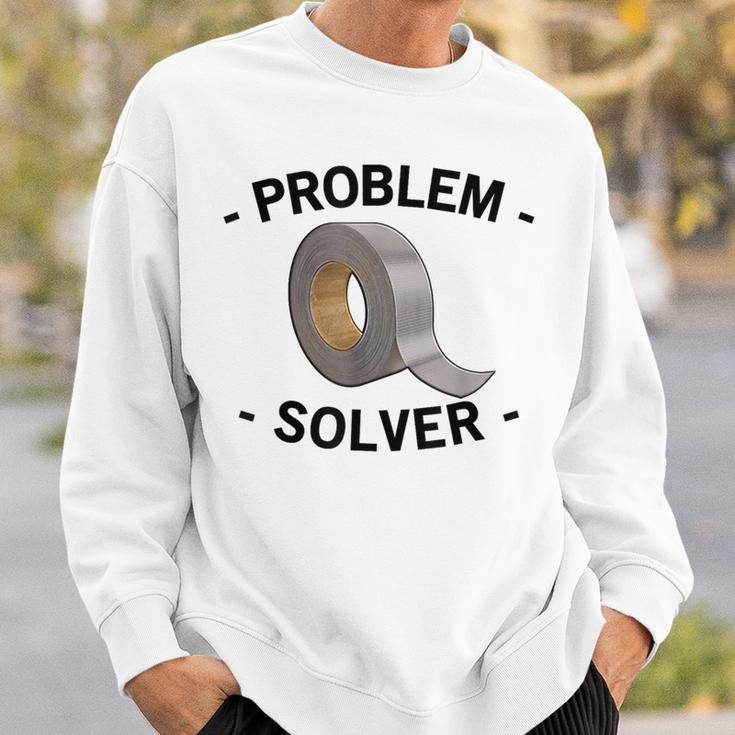Problem Solver Handyman Craftsman Duct Tape Sweatshirt Gifts for Him
