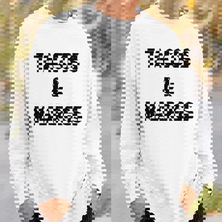 Tacos And Margs Funny Cinco De Mayo Tacos And Margaritas Cinco De Mayo Funny Gifts Sweatshirt Gifts for Him