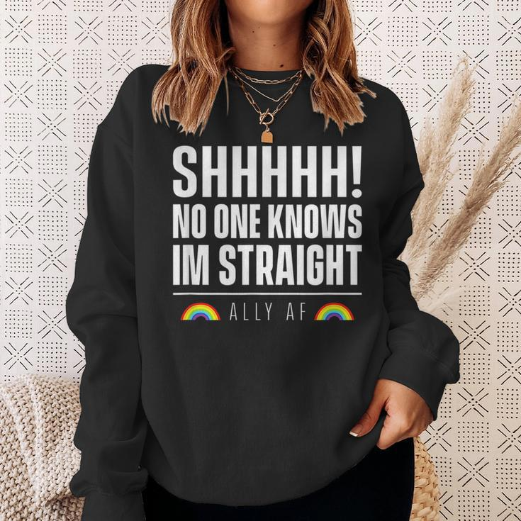 Ally Af - No One Knows Im Straight Sweatshirt Gifts for Her
