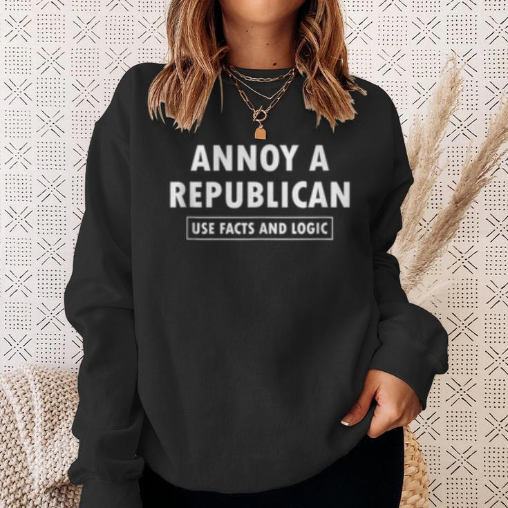 Annoy A Republican Use Facts Logic- Funny Impeachment Trial Sweatshirt Gifts for Her