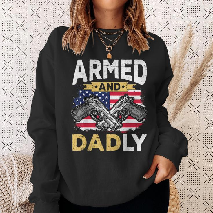 Armed And Dadly Funny Deadly Father Usa Flag Fathers Day Sweatshirt Gifts for Her