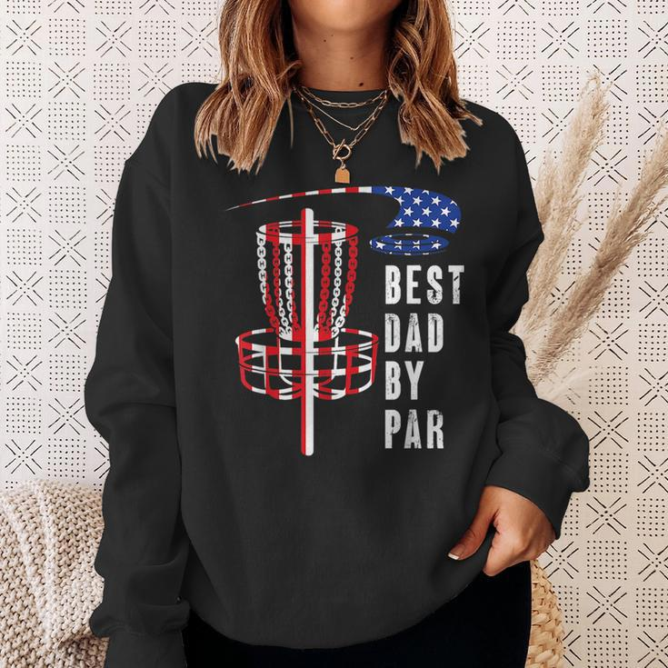 Best Dad By Par Disc Golf Dad 4Th Of July Fathers Day Sweatshirt Gifts for Her