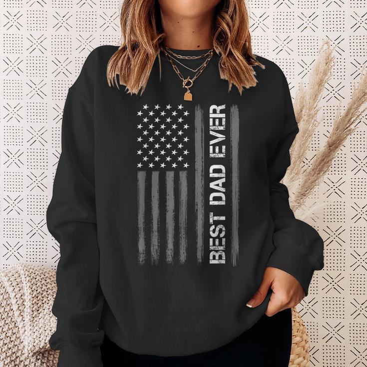 Best Dad Ever American Flag Funny Fathers Day For Sweatshirt Gifts for Her