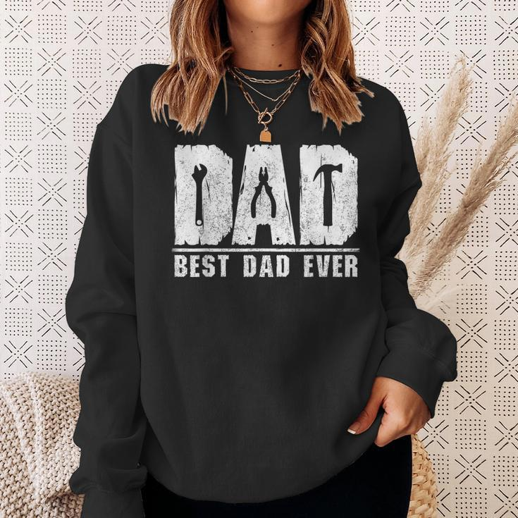 Best Dad Ever Handyman Mechanic Fathers Day Repairman Fixers Gift For Mens Sweatshirt Gifts for Her