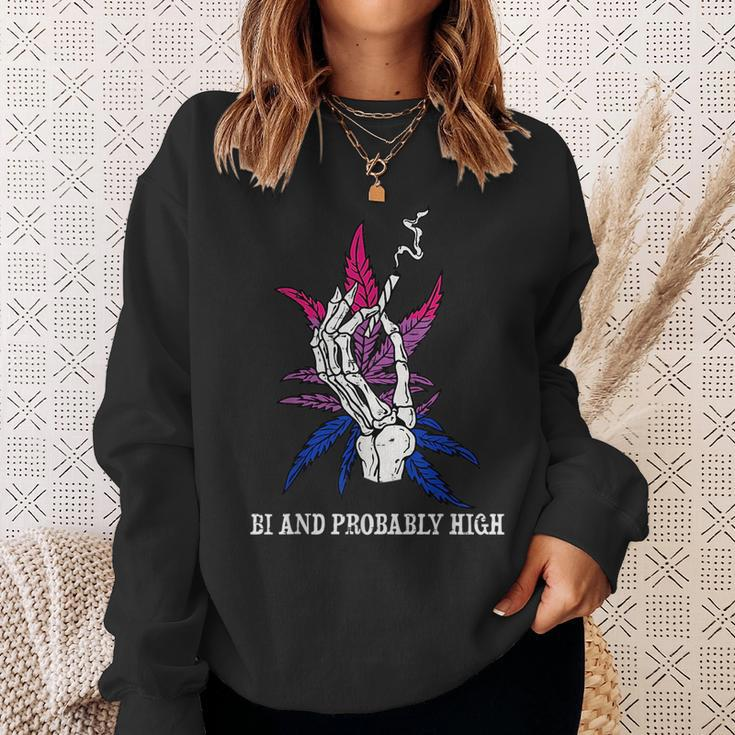 Bi And Probably High Skeleton Weed Cannabis 420 Stoner Sweatshirt Gifts for Her
