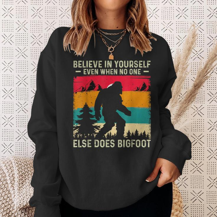 Bigfoot Believe In Yourself Believe Funny Gifts Sweatshirt Gifts for Her