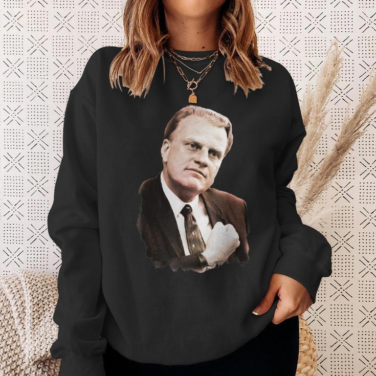 Billy Graham Revival Preacher Evangelist Sweatshirt Gifts for Her