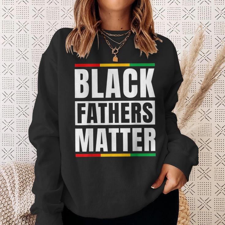 Black Fathers Matter Junenth Dad Pride Fathers Day Sweatshirt Gifts for Her