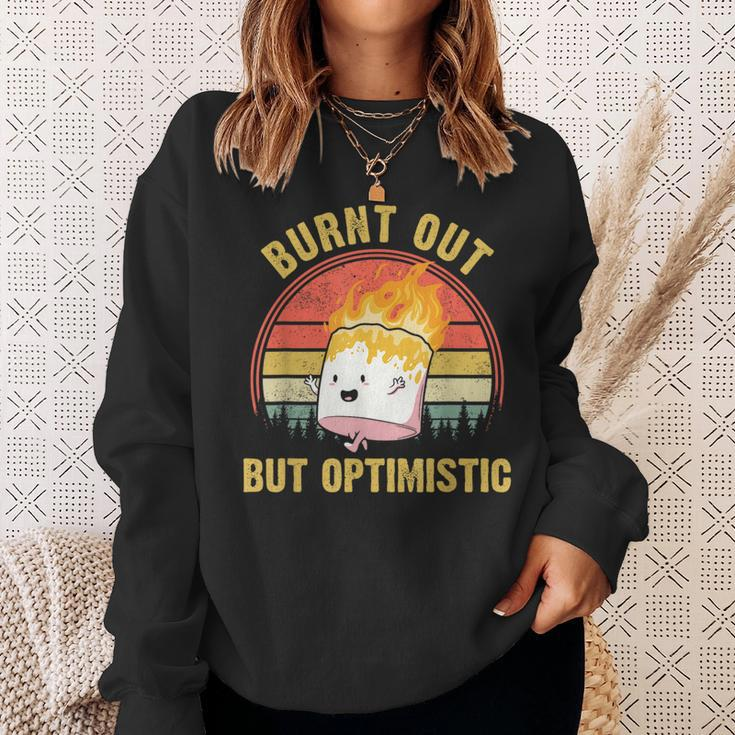 Burnt Out But Optimistic Cute Marshmallow For Camping Camping Funny Gifts Sweatshirt Gifts for Her