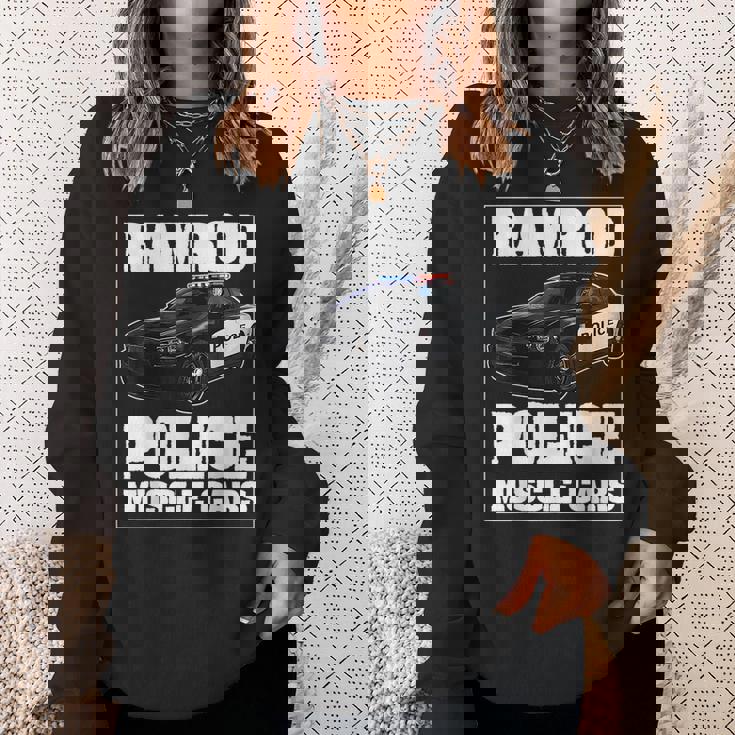 Car Ramrod Police Muscle Cars Say Car Ramrod Troopers Cars Funny Gifts Sweatshirt Gifts for Her Car Ramrod Police Muscle Cars Say Car Ramrod Troopers Cars Funny Gifts Sweatshirt Gifts for Her