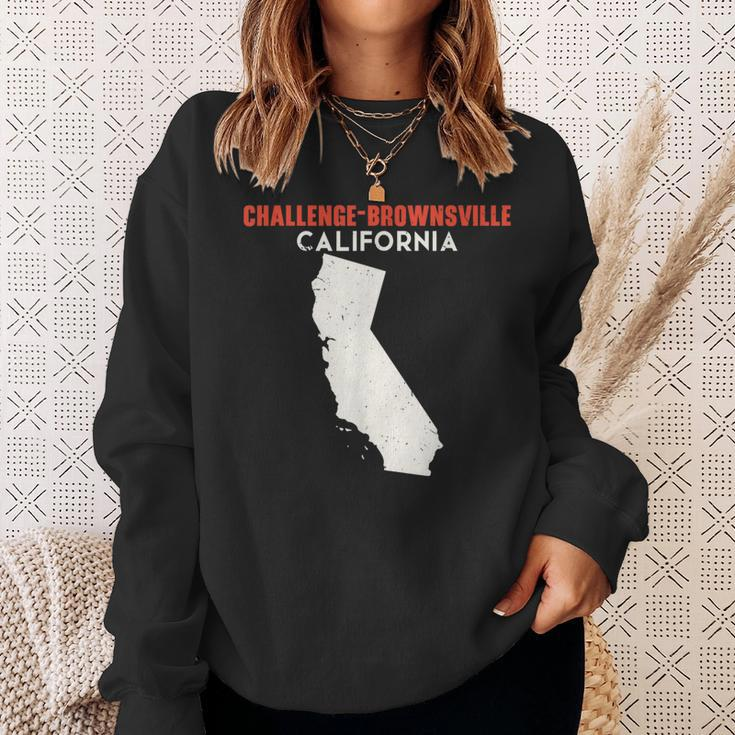 Challenge-Brownsville California Usa State America Travel Ca Sweatshirt Gifts for Her