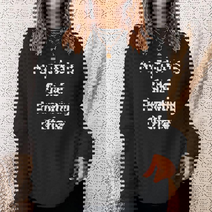 Chief Parenting Officer Celebrate Your Parenting Role Sweatshirt Gifts for Her Chief Parenting Officer Celebrate Your Parenting Role Sweatshirt Gifts for Her