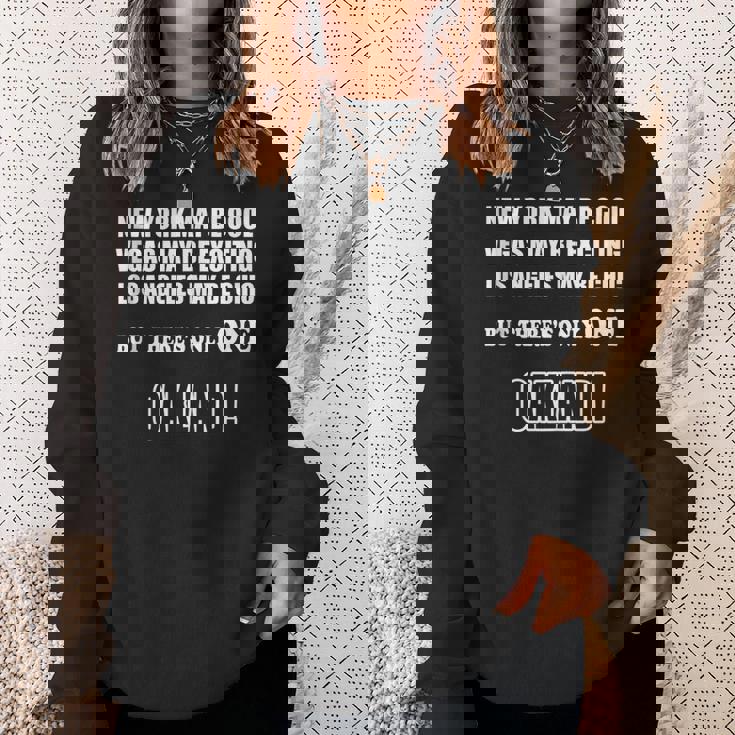 City Pride American Loving My City Name Travel Oakland Sweatshirt Gifts for Her