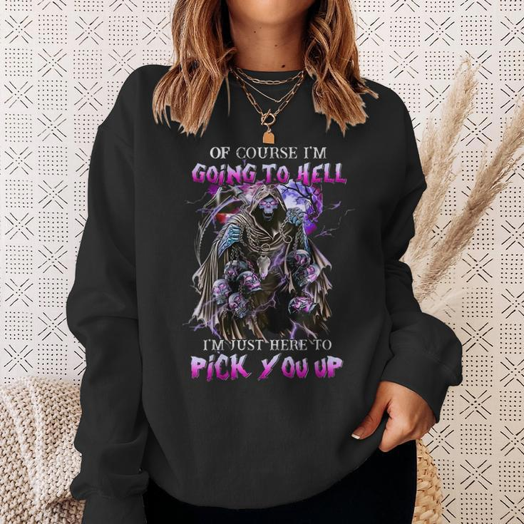 Of Course I'm Going To Hell I'm Just Here To Pink You Up Just Sweatshirt Gifts for Her