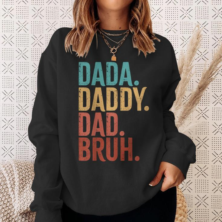 Dada Daddy Dad Bruh Fathers Day Vintage Men Sweatshirt Gifts for Her