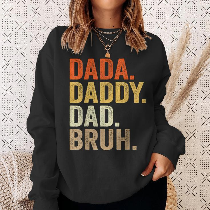 Dada Daddy Dad Bruh Humor Adult Fathers Day Vintage Father Sweatshirt Gifts for Her