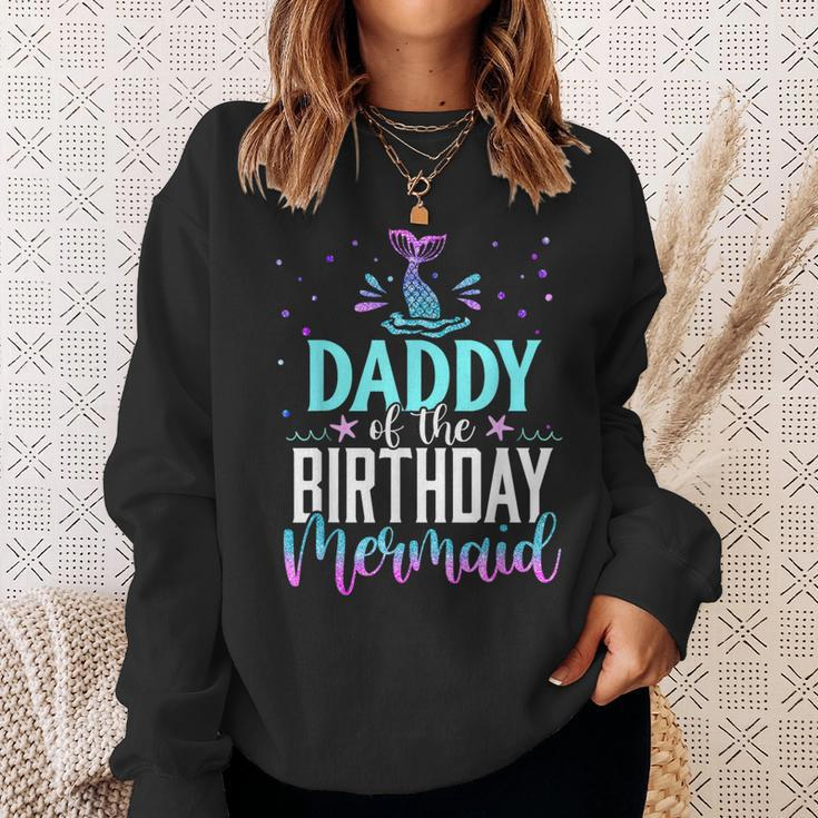 Daddy Of The Birthday Mermaid Matching Family Party Sweatshirt Gifts for Her