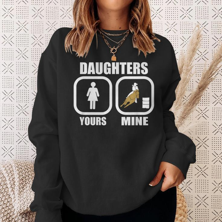 Daughters Yours Mine Funny Cowgirl Mom Barrel Racing Dad Sweatshirt Gifts for Her