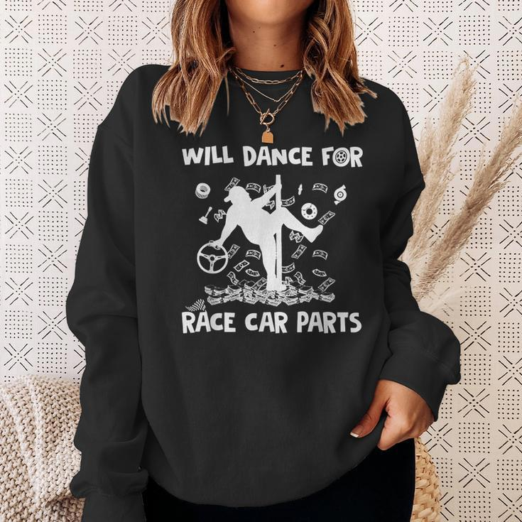 Dirt Track Racing Will Dance For Race Car Parts Racing Funny Gifts Sweatshirt Gifts for Her
