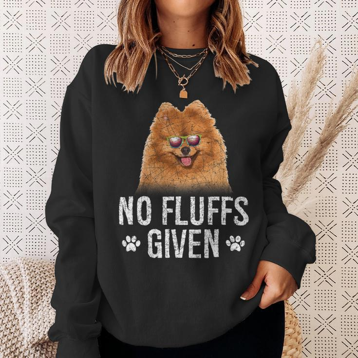 Dog Pomeranian No Fluffs Given Pomeranian 2 Sweatshirt Gifts for Her