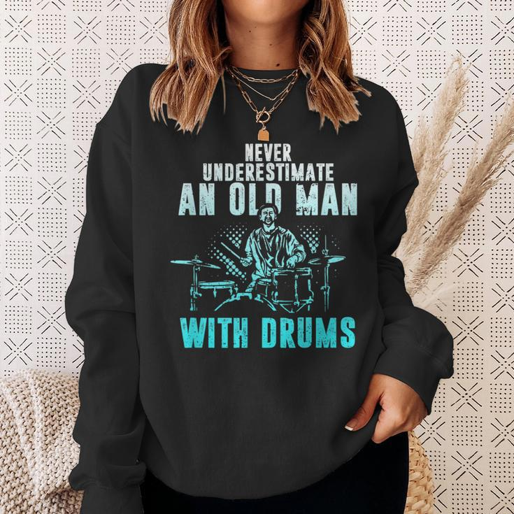 Drummer Apparel Never Underestimate An Old Man With Drums Sweatshirt Gifts for Her